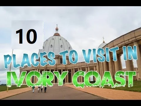 10 reasons why Tourist visit Ivory Coast (Côte d'Ivoire) from all over the world . Ivory Coast is the perfect place for you.